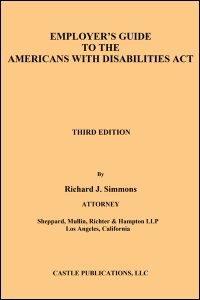 Employer's Guide To The Americans With Disabilities Act
